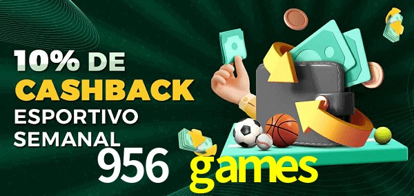 10% de bônus de cashback na 956 games